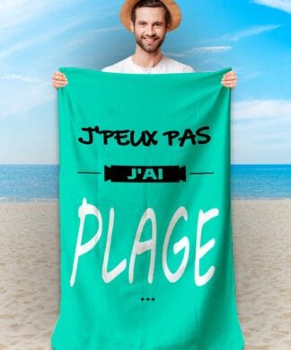 Serviette de plage en microfibre avec message - j'peux pas j'ai plage
